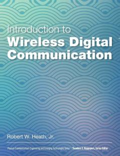Introduction to Wireless Digital Communication
