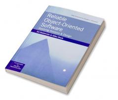 Reliable Object-Oriented Software