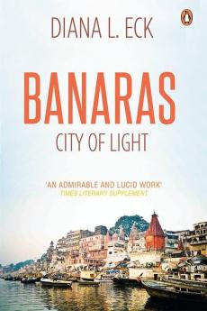 Banaras : City Of Light