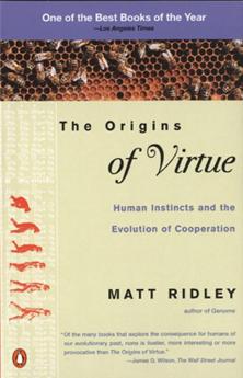 The Origins of Virtue