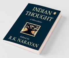 Indian Thought: A Miscellany
