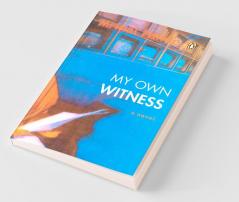 My Own Witness