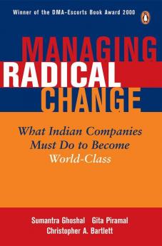 Managing Radical Change