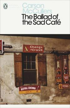 Ballad Of The Sad Cafe