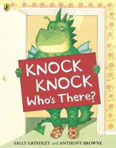 Knock Knock Who's There?