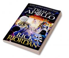 The Burning Maze (The Trials of Apollo Book 3)