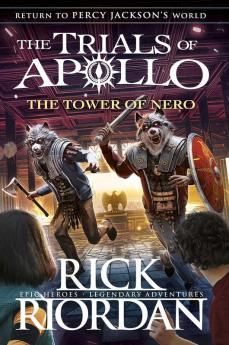 The Tower of Nero (The Trials of Apollo