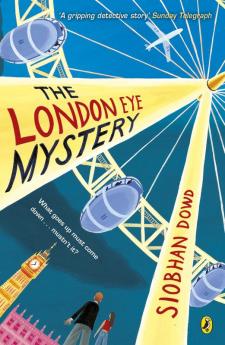 The London Eye Mystery Dowd Siobhan