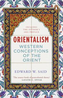Orientalism : Western Conceptions Of The Orient