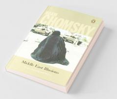 Middle East Illusions