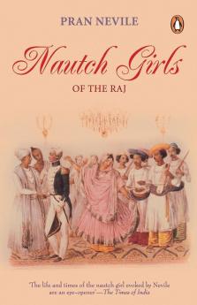 Nautch Girls of the Raj