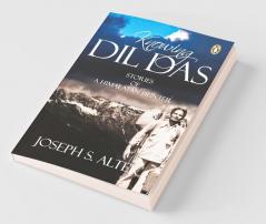 Knowing Dil Das