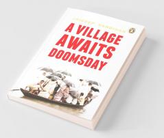 A Village Awaits Doomsday