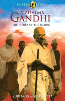 Puffin lives : Mahatma Gandhi