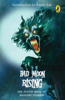 Bad Moon Rising : The Puffin Book of Mys