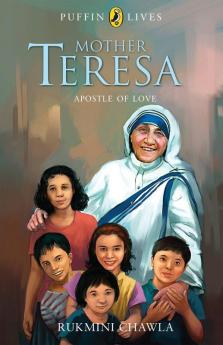 Puffin Lives - Mother Teresa: Apostle of Love