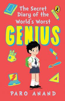 The Secret Diary of the World's Worst Genius