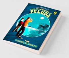 The Adventure of Feluda House of Death