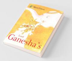 Lord Ganesha's Feast Of Laughter