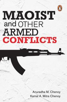 Maoist & Other Armed Conflicts