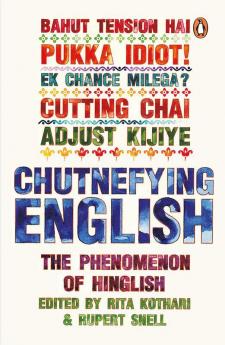 Chutnefying English: The Phenomen