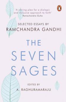 The Seven Sages: Selected Essays