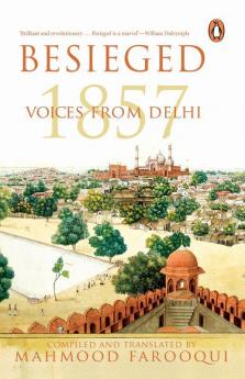 Besieged: Voices from Delhi (PB)