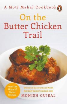On The Butter Chicken Trail