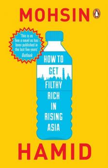 How to Get Filthy Rich in Rising Asia