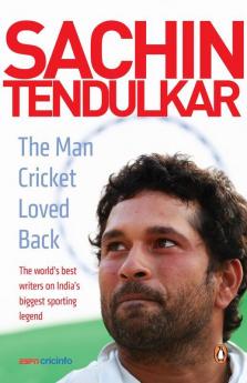 Sachin TendulkarThe Man Cricket Loved