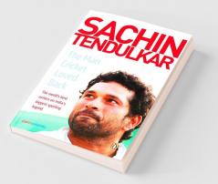 Sachin TendulkarThe Man Cricket Loved