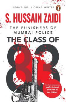 The Class of 83 The Punishers of Mumbai Police