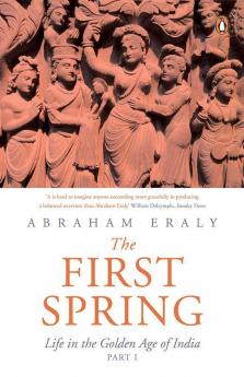 The First Spring Part 1 Life in the Golden Age of India