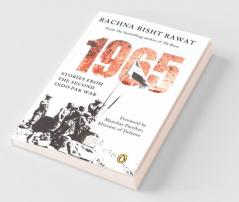 1965 Stories From The Second Indo-Pak War