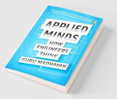 Applied Minds How Engineers Think