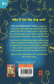 The Rulebreakers' Club The Ghost Who Wasn't There