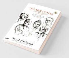 Incarnations A History of India in 50 Lives