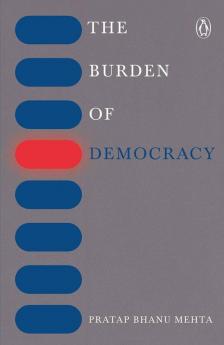 Burden Of Democracy