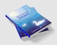 Dancing with Swans