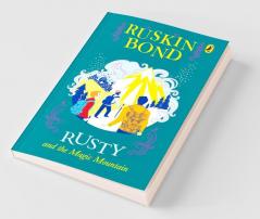 Rusty and the Magic Mountain