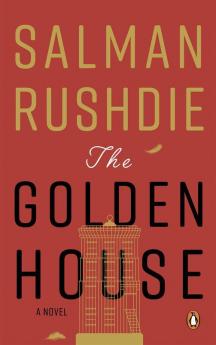 Golden House The: A Novel