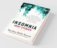 Insomnia: Army Stories