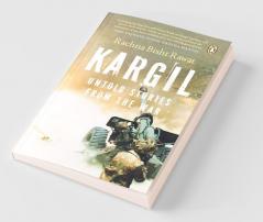 Kargil: Untold Stories from the War