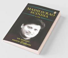 Madhavrao Scindia A Life