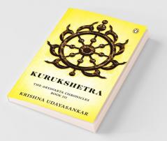 Kurukshetra The Aryavarta Chronicles Book 3