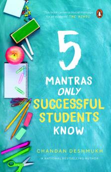 5 Mantras Only Successful Students Know