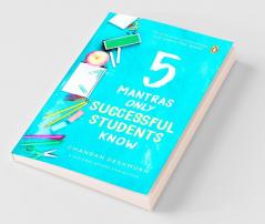 5 Mantras Only Successful Students Know