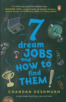 7 Dream Jobs and How to Find Them!