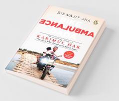 Bike Ambulance Dada The Inspiring Story of Karimul Hak