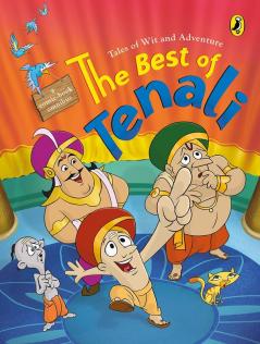 The Best of Tenali 10 Fantastically Witty Stories of Tenali Raman in This Comic-book Omnibus